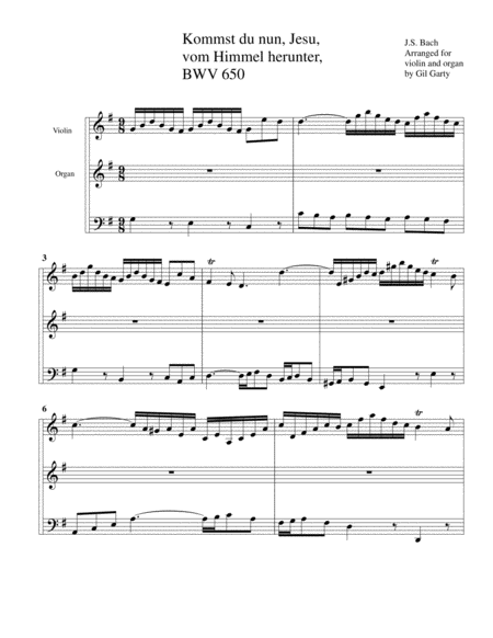 Kommst du nun, Jesu, vom Himmel herunter, BWV 650 (arrangement for violin and organ or harpsichord)