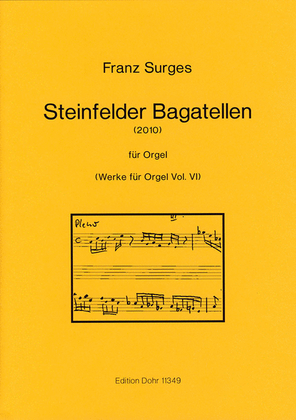 Steinfelder Bagatellen für Orgel (2010)