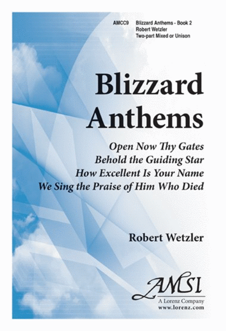 Blizzard Anthems, Book 2