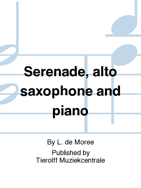 Sérénade, Alto Saxophone & Piano