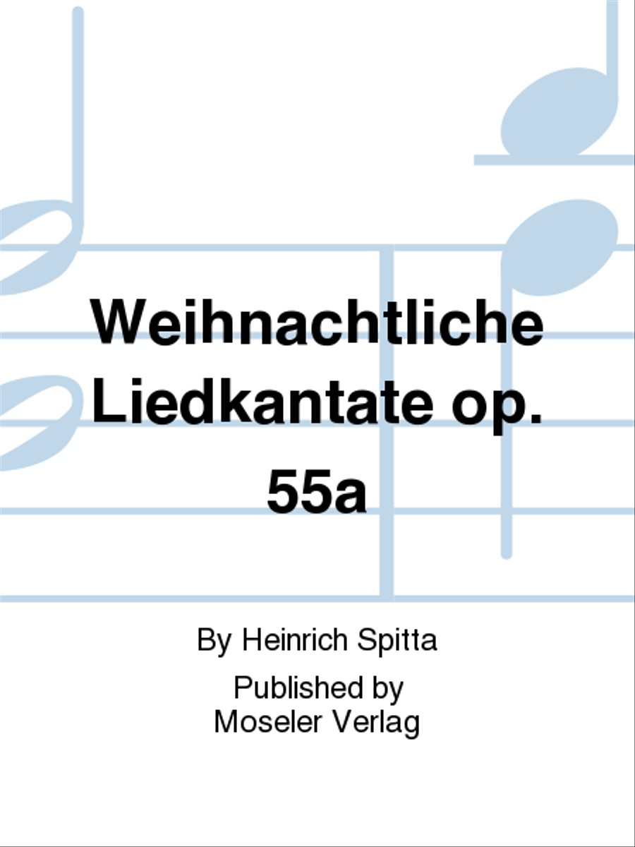 Weihnachtliche Liedkantate op. 55a SSA scores gallery preview page 1