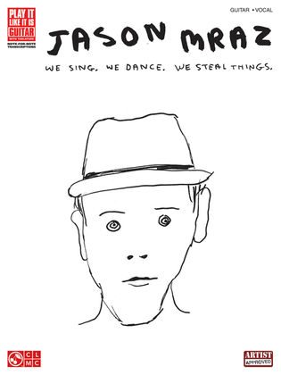 Book cover for Jason Mraz - We Sing, We Dance, We Steal Things.