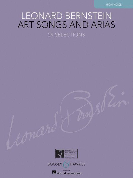Leonard Bernstein - Art Songs and Arias