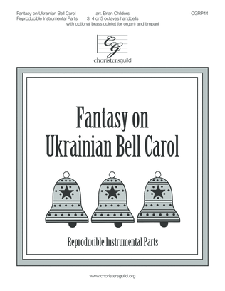 Fantasy on Ukrainian Bell Carol - Reproducible Inst Parts