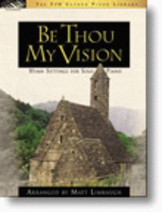 Book cover for Be Thou My Vision (Hymn Settings for Solo Piano)