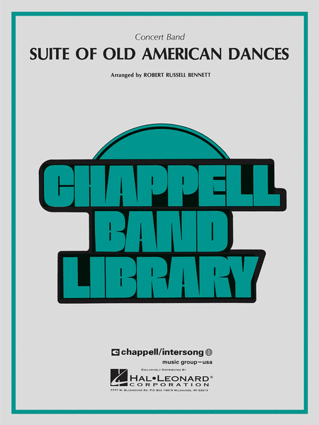 Suite of Old American Dances by Robert Russell Bennett Concert Band - Sheet Music