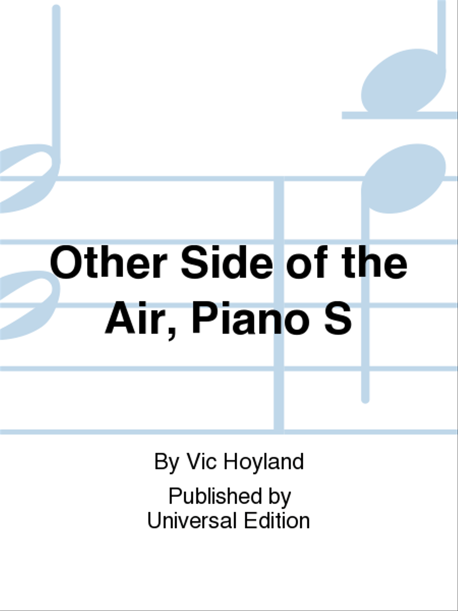 Other Side of the Air, Piano S Piano scores gallery preview page 1