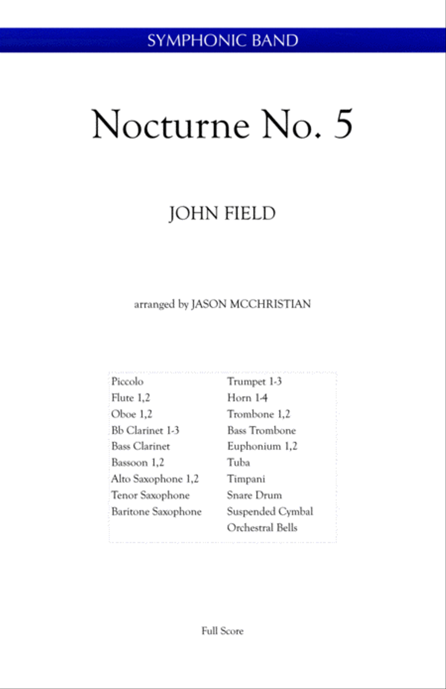 Nocturne, No.5 - John Field arranged for symphonic band by Jason McChristian Concert Band scores gallery preview page 1