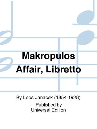 Book cover for Makropulos Affair, Libretto