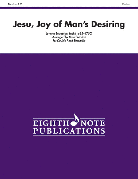 Johann Sebastian Bach : Jesu Joy of Man?s Desiring