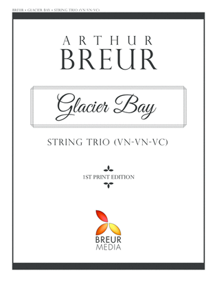 Glacier Bay - String Trio (vn-vn-vc)