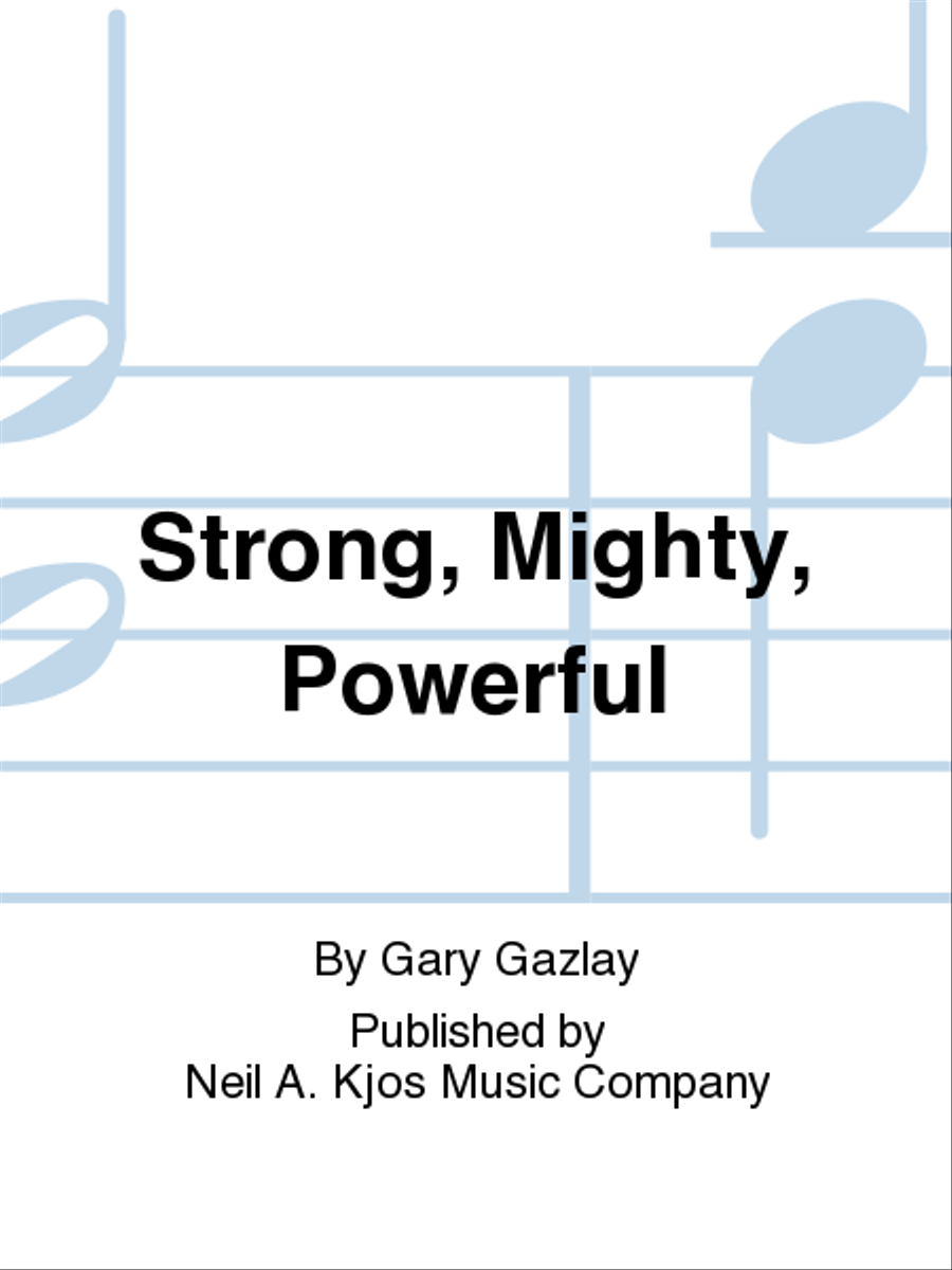 Strong, Mighty, Powerful - Score Concert Band scores gallery preview page 1