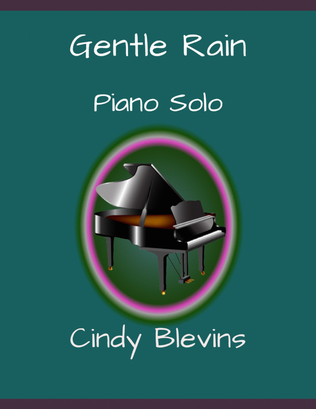 Gentle Rain, original Piano Solo