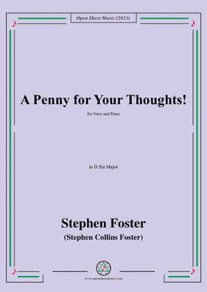 S. Foster-A Penny for Your Thoughts!,in D flat Major