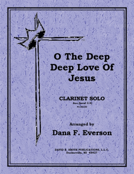 O The Deep Deep Love Of Jesus