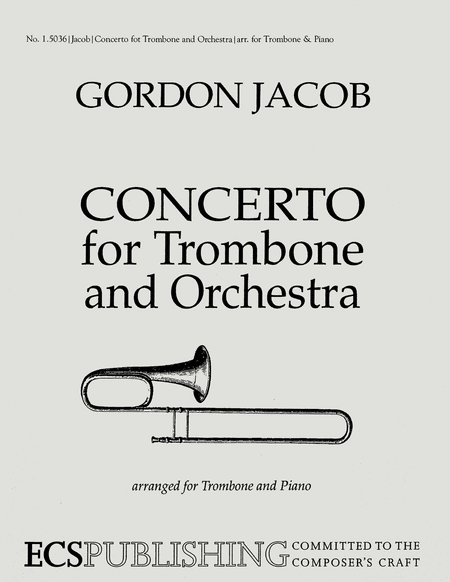 Concerto for Trombone and Orchestra (or Band)(Piano Score)