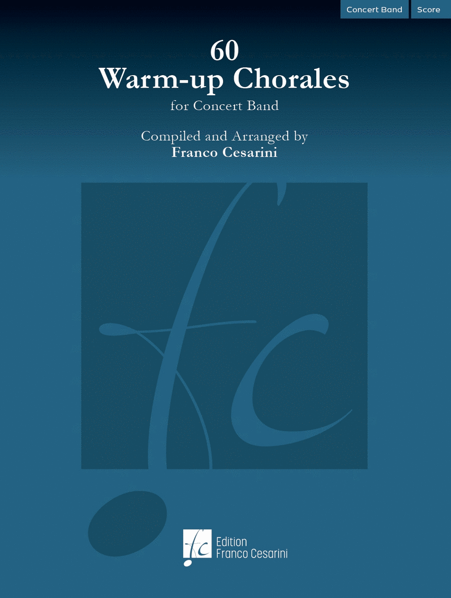 60 Warm-Up Chorales for Concert Band (Harmonie)