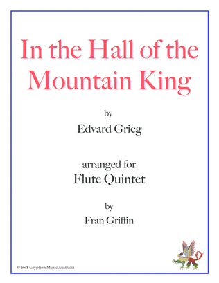 In the Hall of the Mountain King (arranged for flute quintet)