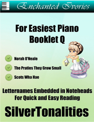 Enchanted Ivories for Easiest Piano Booklet Q