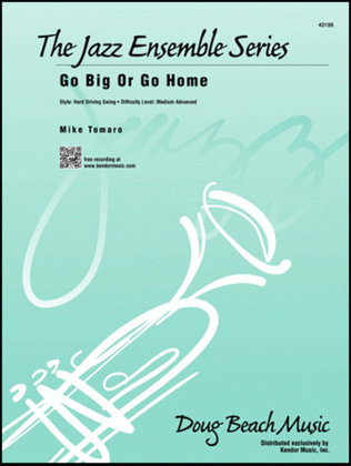 Book cover for Go Big Or Go Home