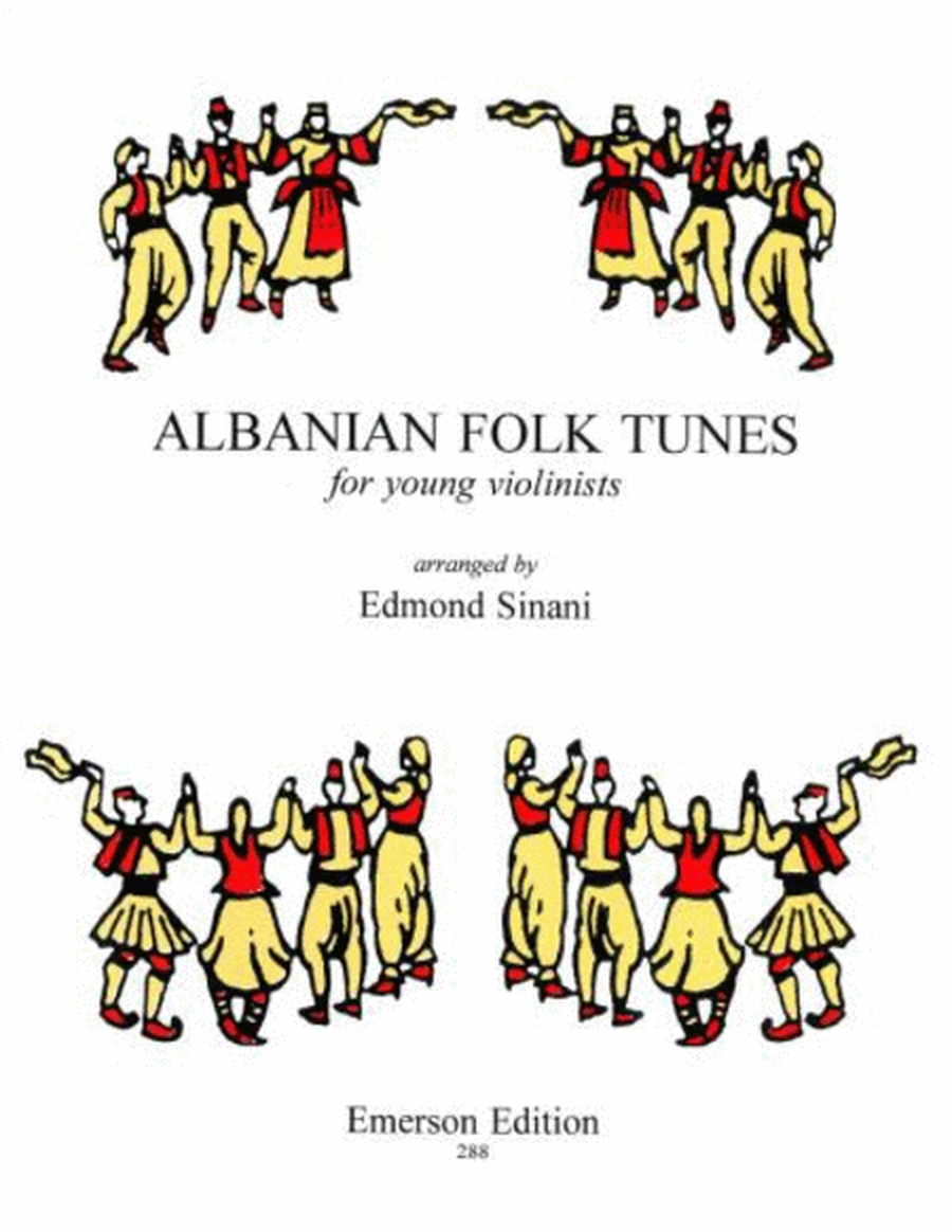 Albanian Folk Tunes For Young Violinists