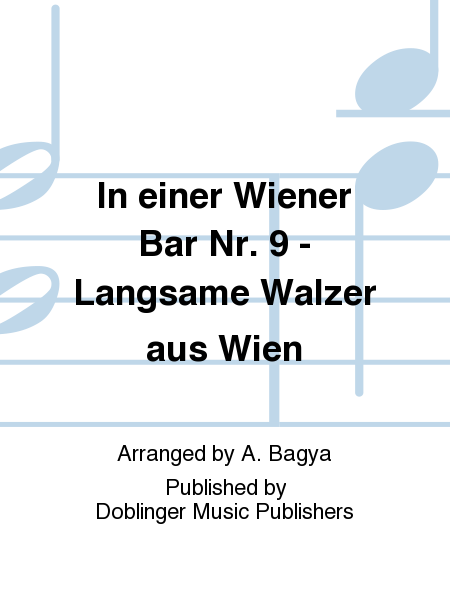In Einer Wiener Bar. 9. Langsame Walzer Aus Wien