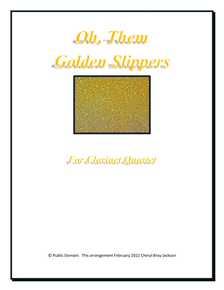 Book cover for Oh, Them Golden Slippers for Clarinet Quartet