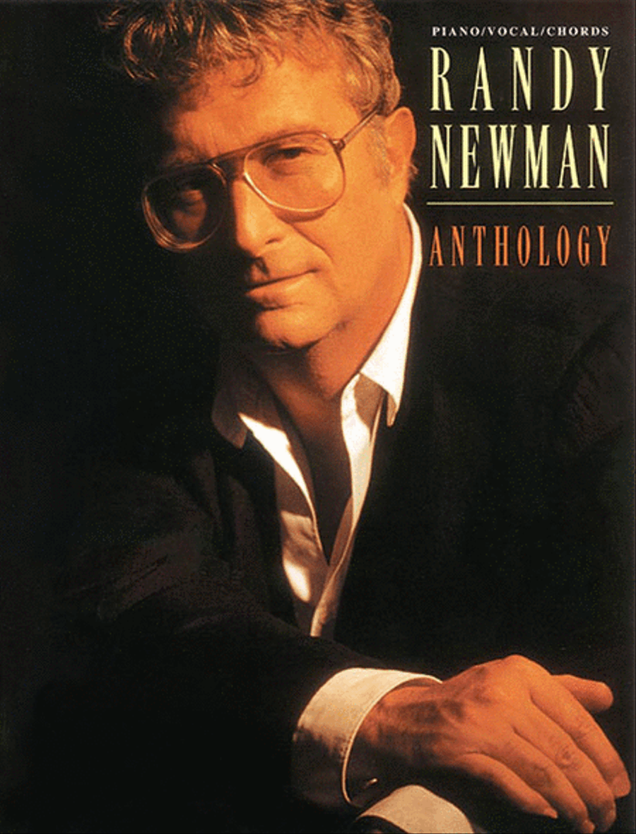 Randy Newman Anthology Piano, Vocal, Guitar scores gallery preview page 1