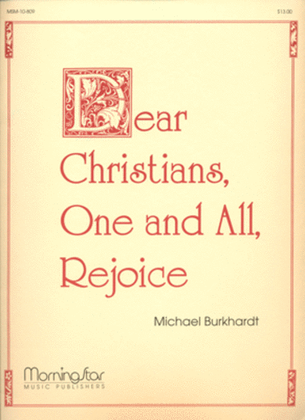 Book cover for Dear Christians, One and All, Rejoice
