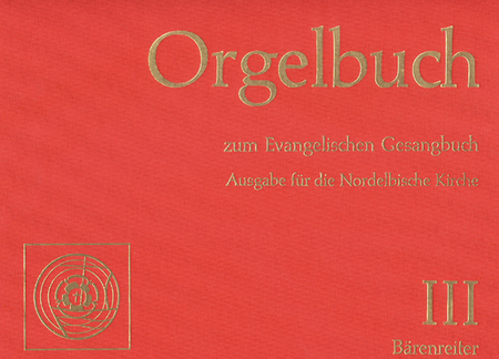 Orgelbuch zum Evangelischen Gesangbuch. Nordelbischer Regionalteil