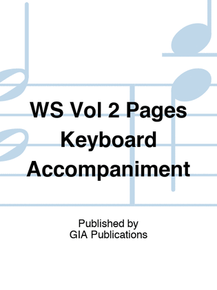 Book cover for WS Vol 2 Pages Keyboard Accompaniment