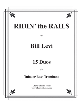 Ridin’ the Rails, duos for Tuba or Bass Trombone