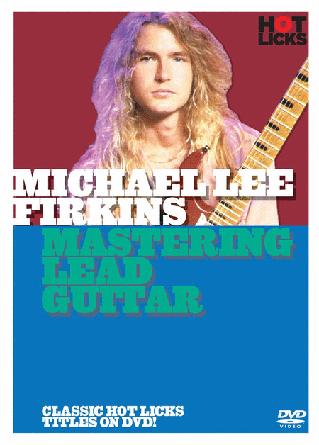 Michael Lee Firkins - Mastering Lead Guitar