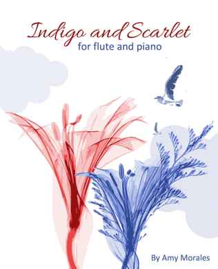 Indigo and Scarlet - for Flute and Piano