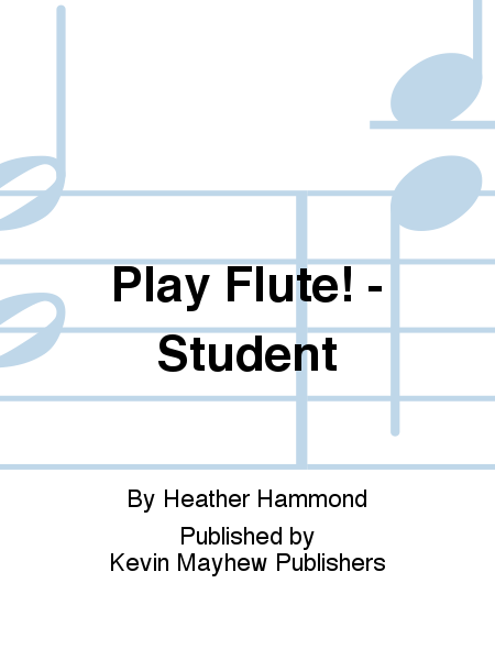 Play Flute! - Student