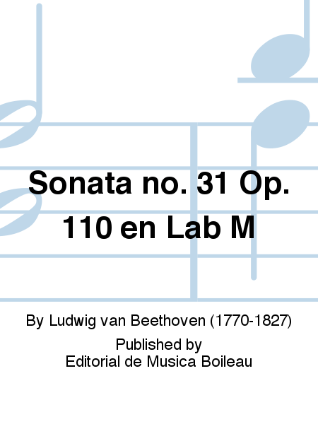 Sonata no. 31 Op. 110 en Lab M