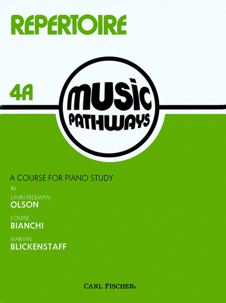 Music Pathways - Repertoire 4A by Marvin Blickenstaff Piano Method - Sheet Music