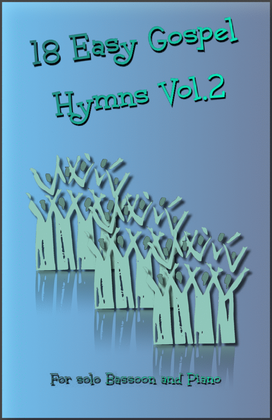 Book cover for 18 Gospel Hymns Vol.2 for Solo Bassoon and Piano
