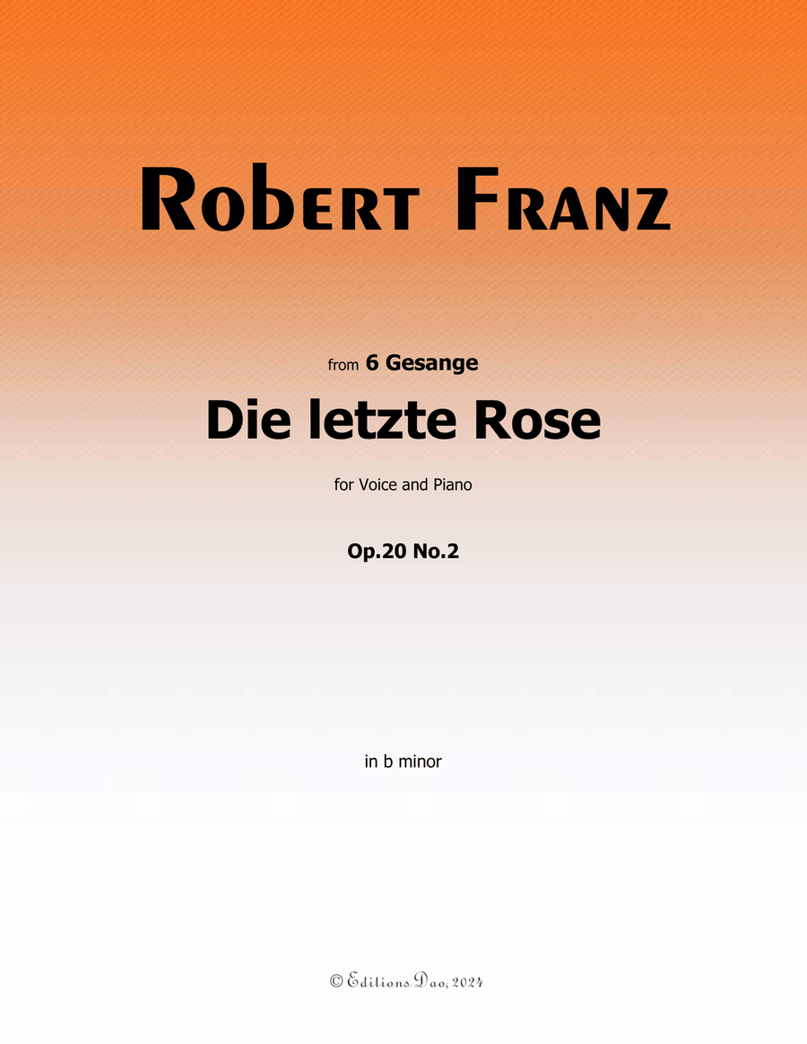 Die letzte Rose, by Robert Franz, in b minor Voice scores gallery preview page 1