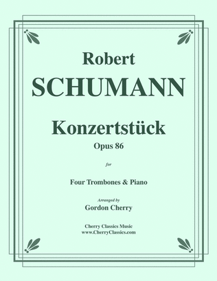 Book cover for Konzertstuck (Concert Piece), Opus 86 for Four Trombones and Piano