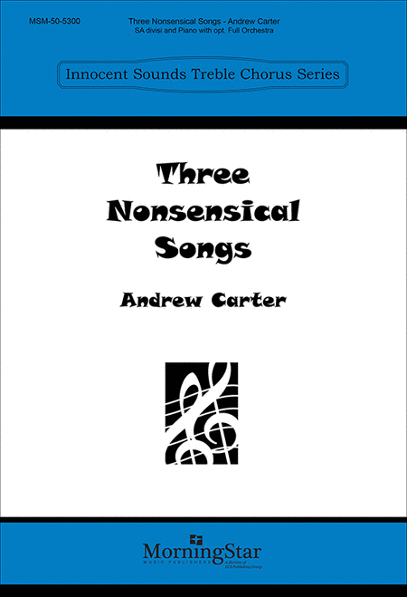 Three Nonsensical Songs - SA