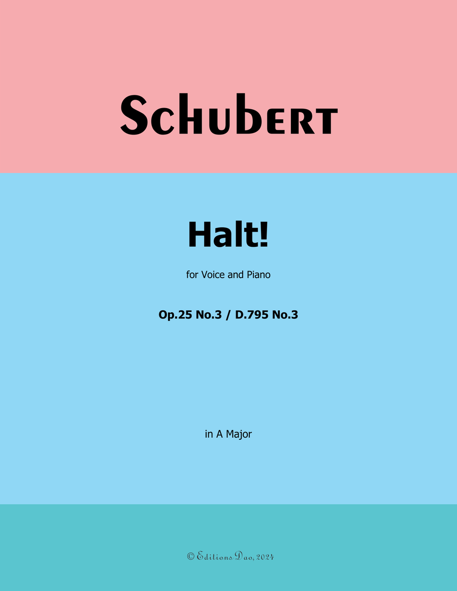 Halt! by Schubert, Op.25 No.3, in A Major