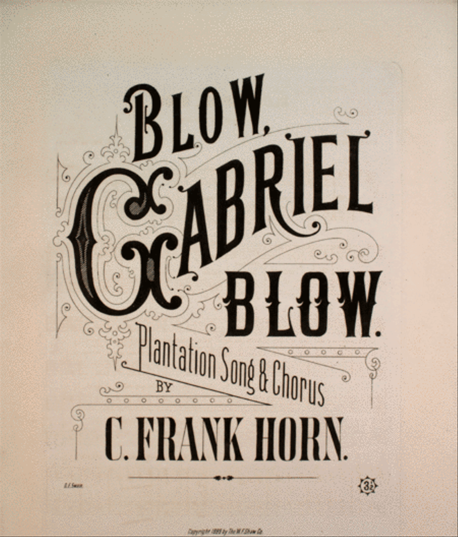 Blow Gabriel Blow. Plantation Song & Chorus 4-Part scores gallery preview page 1