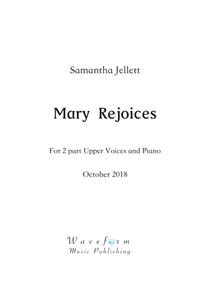 Mary Rejoices