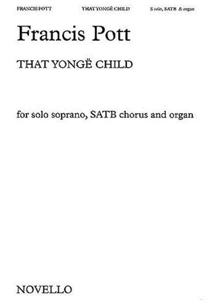 Francis Pott: That Yonge Child