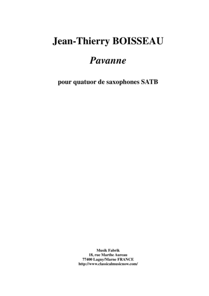 Jean-Thierry Boisseau; Pavanne for SATB saxophone quartet
