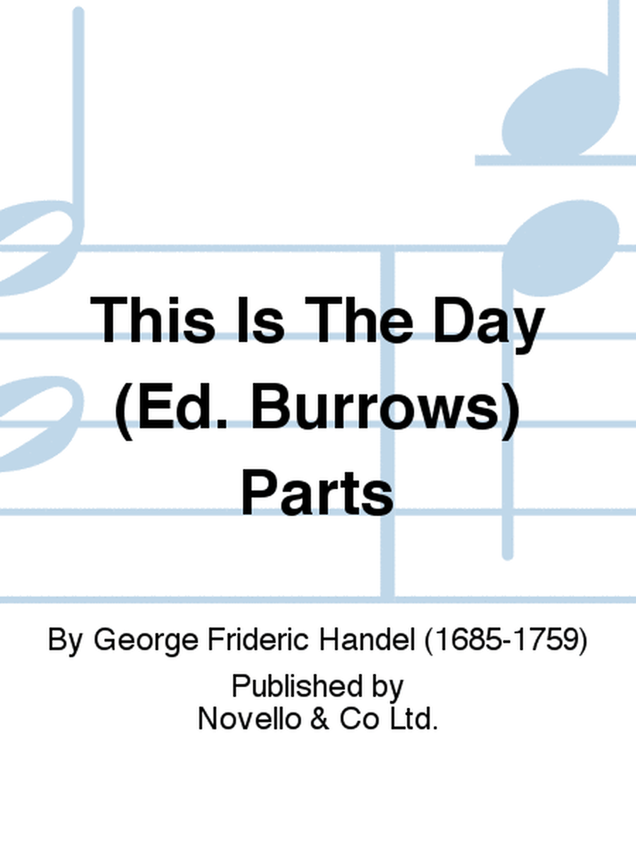 This Is The Day (Ed. Burrows) Parts