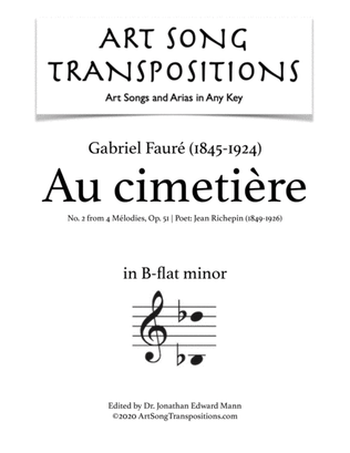 Book cover for FAURÉ: Au cimetière, Op. 51 no. 2 (transposed to B-flat minor)