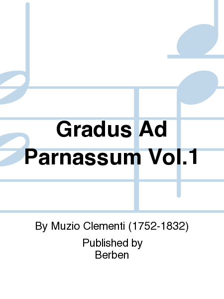 Gradus Ad Parnassum Vol. 1
