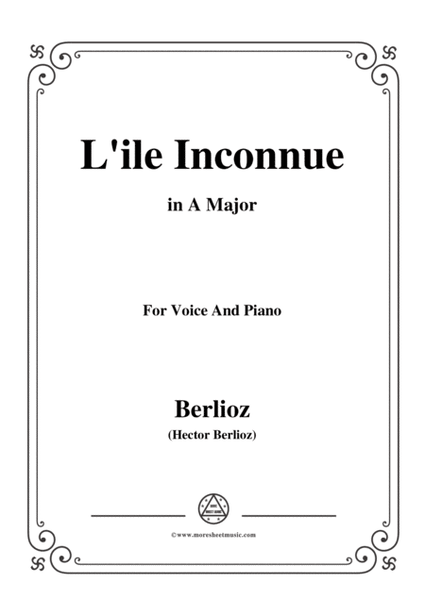 Berlioz-L'ile Inconnue in A Major，for voice and piano image number null